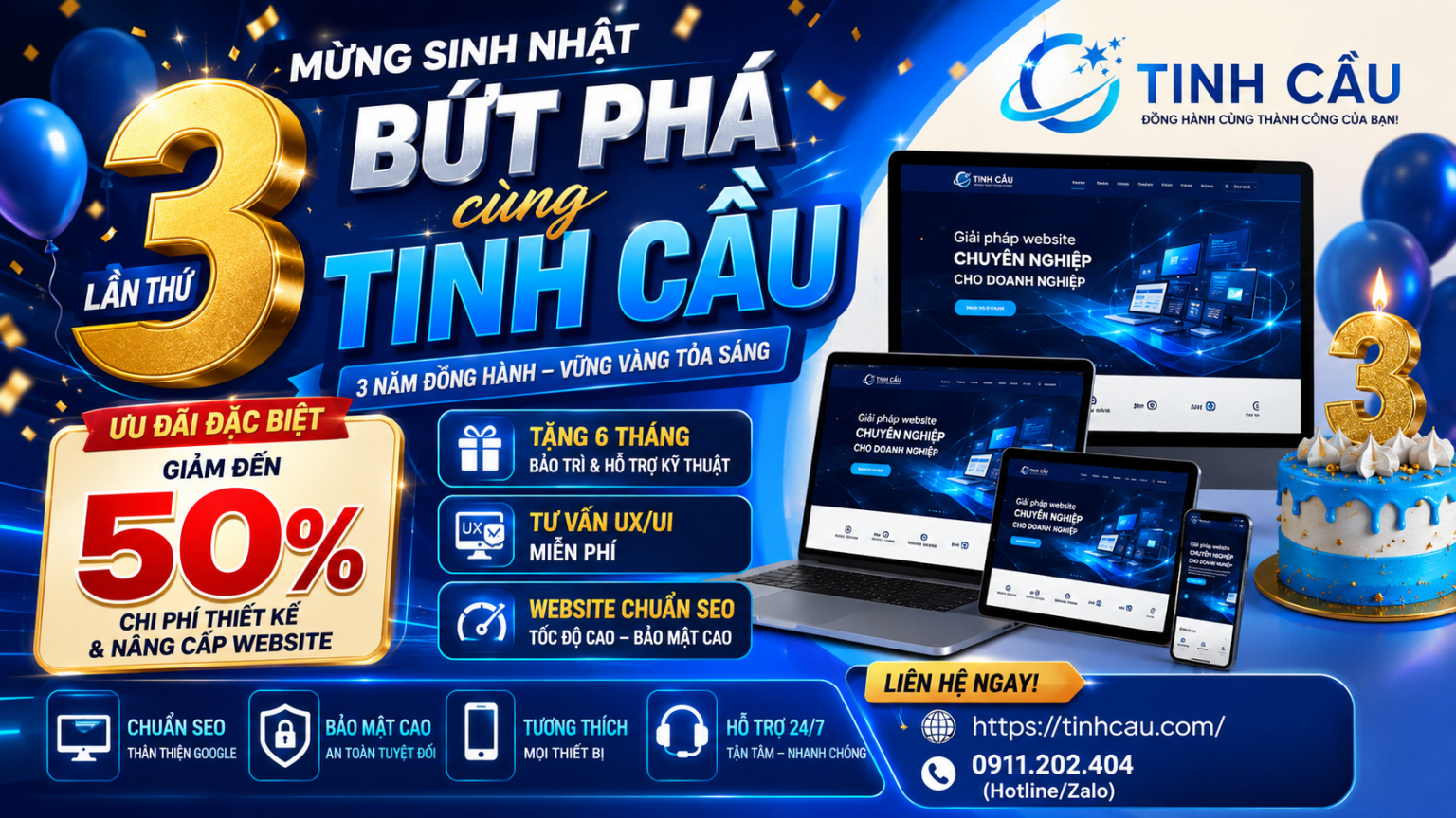 Mừng Sinh Nhật Lần Thứ 3: Tinh Cầu Bùng Nổ Ưu Đãi, Giảm Đến 50% Chi Phí Dịch Vụ Website